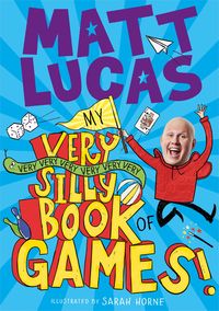 Produktbild: My Very Very Very Very Very Very Very Silly Book of Games