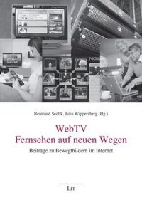 Produktbild: WebTV - Fernsehen auf neuen Wegen