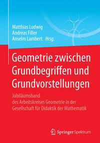 Produktbild: Geometrie zwischen Grundbegriffen und Grundvorstellungen