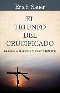 Produktbild: El Triunfo del Crucificado