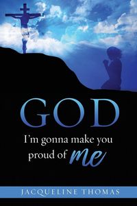 Produktbild: GOD I'm gonna make you proud of me