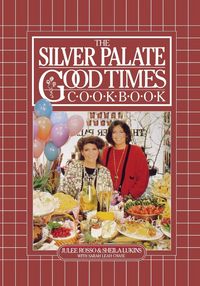Produktbild: The Silver Palate Good Times Cookbook