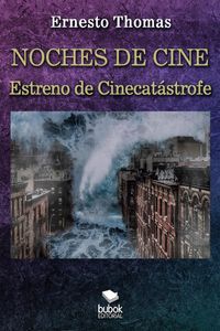 Produktbild: Noches de cine - Estreno de Cinecat&aacute;strofe