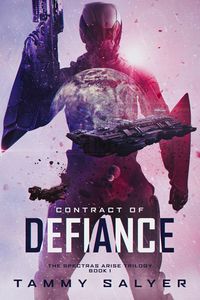 Produktbild: Contract of Defiance: Spectras Arise, Book 1