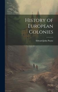 Produktbild: History of European Colonies