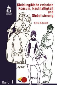Produktbild: Kleidung / Mode zwischen Konsum, Nachhaltigkeit und Globalisierung