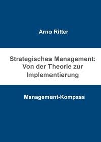 Produktbild: Strategisches Management: Von der Theorie zur Implementierung