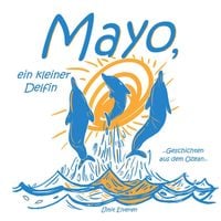 Produktbild: Mayo, ein kleiner Delfin