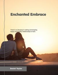 Produktbild: Enchanted Embrace (Romance, #2)