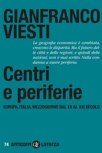 Produktbild: Centri e periferie. Europa, Italia, Mezzogiorno dal XX al XXI secolo