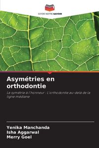 Produktbild: Asym&eacute;tries en orthodontie