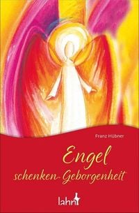 Produktbild: H&uuml;bner, F: Engel schenken Geborgenheit