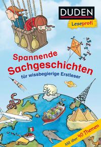 Produktbild: Duden Leseprofi &ndash; Spannende Sachgeschichten f&uuml;r wissbegierige Erstleser, 2. Klasse