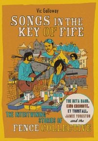 Produktbild: Galloway, V: Songs in the Key of Fife