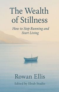 Produktbild: The Wealth of Stillness