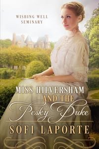 Produktbild: Miss Hilversham and the Pesky Duke