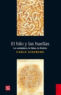 Bild vom Artikel El hilo y las huellas vom Autor Carlo Ginzburg