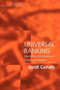 Produktbild: Universal Banking - International Comparisions and Theoretical Perspectives