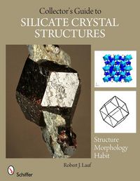 Produktbild: The Collector's Guide to Silicate Crystal Structures