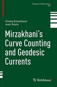 Produktbild: Mirzakhani&rsquo;s Curve Counting and Geodesic Currents