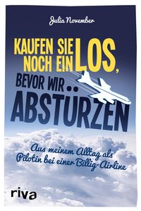 Produktbild: Kaufen Sie noch ein Los, bevor wir abst&uuml;rzen