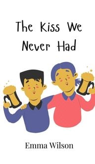 Produktbild: The Kiss We Never Had