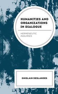 Produktbild: Humanities and Organizations in Dialogue