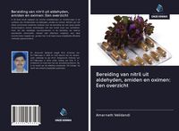 Produktbild: Bereiding van nitril uit aldehyden, amiden en oximen: Een overzicht