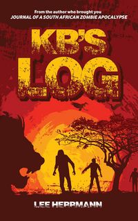 Produktbild: Kb's Log (south African Zombie Apocalypse, #4)