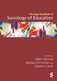 Produktbild: The Sage Handbook of Sociology of Education