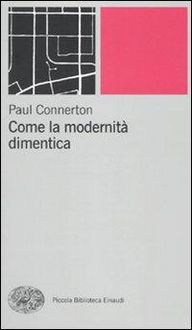 Produktbild: Come la modernit&agrave; dimentica