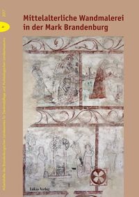 Produktbild: Mittelalterliche Wandmalerei in der Mark Brandenburg