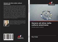 Produktbild: Genere ed etica nella cultura americana