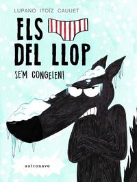 Produktbild: Els cal&ccedil;otets del llop : se'm congelen!
