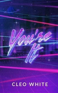 Produktbild: You're It (A Forbidden, Dad's Best Friend, Laser Tag Romance)
