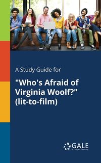 Produktbild: A Study Guide for "Who's Afraid of Virginia Woolf?" (lit-to-film)