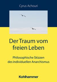 Produktbild: Der Traum vom freien Leben