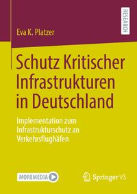 Produktbild: Schutz Kritischer Infrastrukturen in Deutschland
