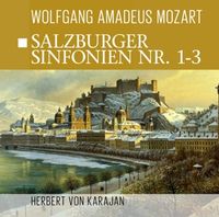 Bild vom Artikel Salzburger Sinfonien Nr. 1 - 3 vom Autor Mozart-Karajan