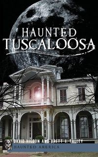 Produktbild: Haunted Tuscaloosa