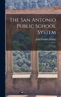 Produktbild: The San Antonio Public School System