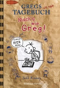 Bild vom Artikel Gregs und mein Tagebuch  Machs wie Greg vom Autor Jeff Kinney
