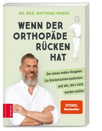 Bild vom Artikel Wenn der Orthopäde Rücken hat vom Autor Matthias Manke