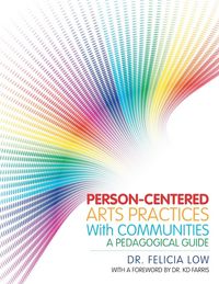 Produktbild: Person-Centered Arts Practices with Communities