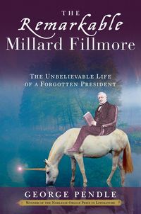 Produktbild: The Remarkable Millard Fillmore