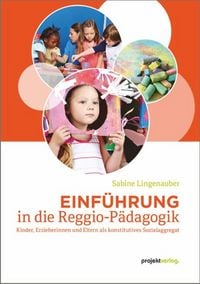 Produktbild: Einf&uuml;hrung in die Reggio-P&auml;dagogik