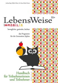 Bild vom Artikel LebensWeise55+ Handbuch vom Autor Andreas Berg