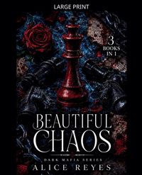 Produktbild: Beautiful Chaos Dark Mafia Series, 3 Books in One!