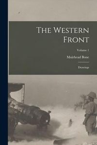 Produktbild: The Western Front: Drawings; Volume 1