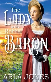 Produktbild: The Lady and the Robber Baron